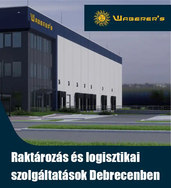 Komplex raktárlogisztika - Waberer's - Debrecen Logisztikai Park